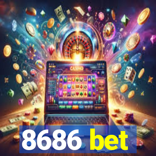 8686 bet